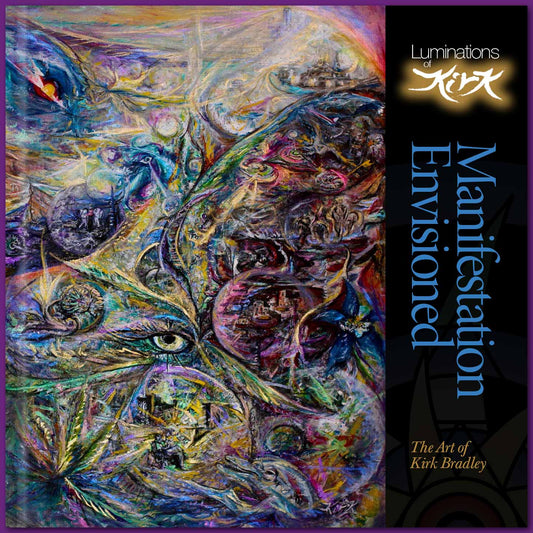 ‘Manifestation Envisioned – The Art of Kirk Bradley’ Hardcover Gallery Book